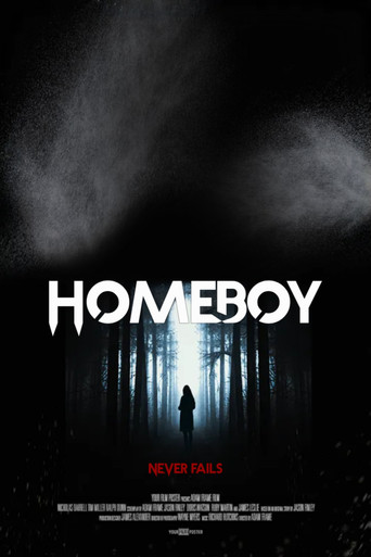 Homeboy Never Fails movie poster