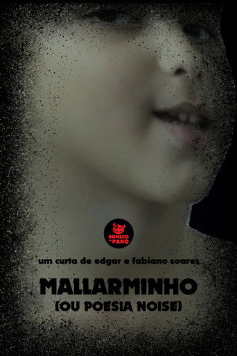Mallarminho (ou Poesia Noise) movie poster