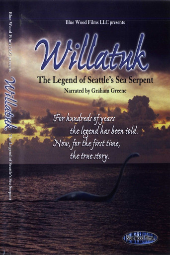 Willatuk: The Legend of Seattle's Sea Serpent movie poster