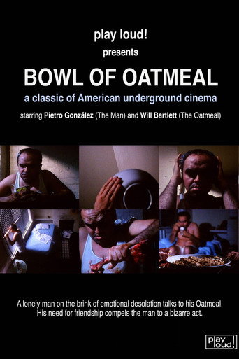 Bowl of Oatmeal movie poster