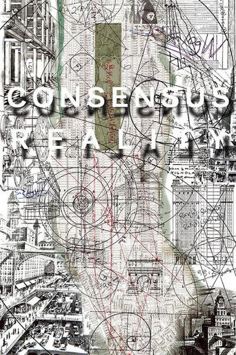 Consensus Reality movie poster