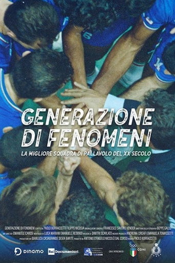 Generazione di fenomeni - La migliore squadra di pallavolo del XX secolo movie poster