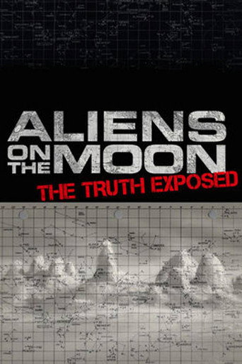 Aliens on the Moon: The Truth Exposed movie poster