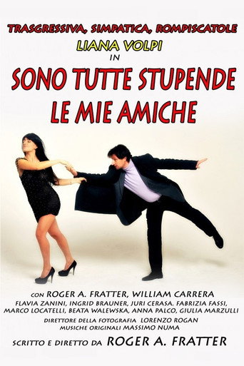Sono tutte stupende le mie amiche movie poster