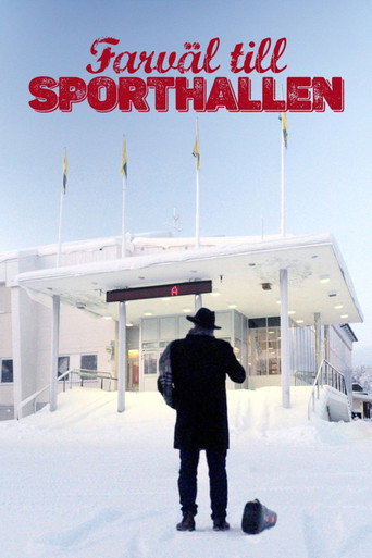 Farväl till sporthallen movie poster
