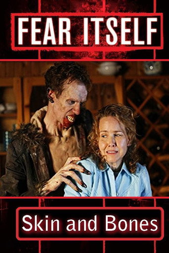 Fear Itself: Skin and Bones movie poster