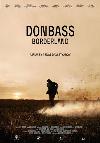Donbass. Borderland movie poster