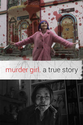 Murder Girl. A True Story movie poster