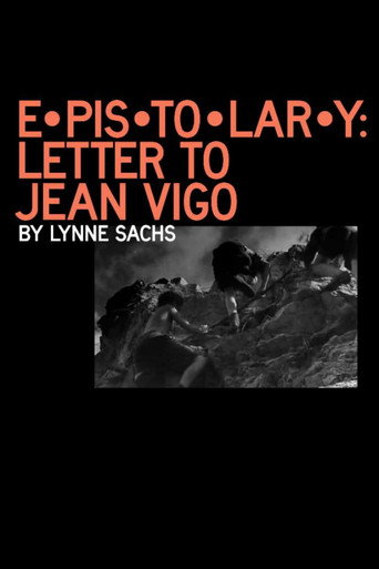 E•pis•to•lar•y: letter to Jean Vigo movie poster