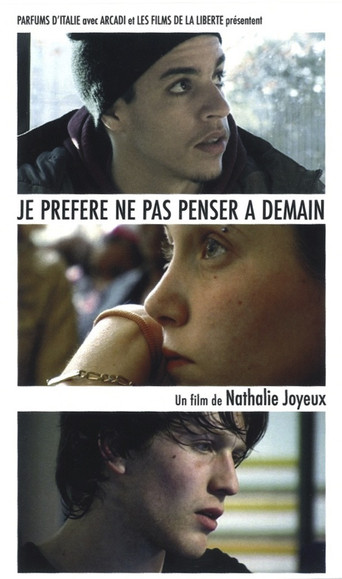 Je préfère ne pas penser à demain movie poster