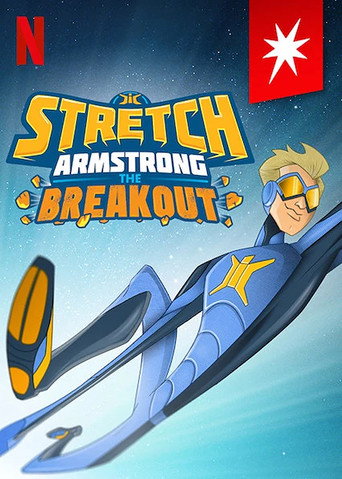 Stretch Armstrong: The Breakout movie poster