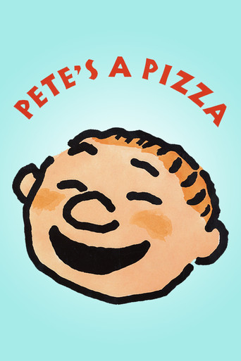 Pete's a Pizza movie poster