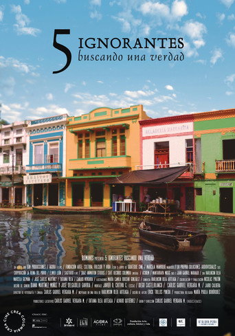5 Ignorantes buscando una verdad movie poster