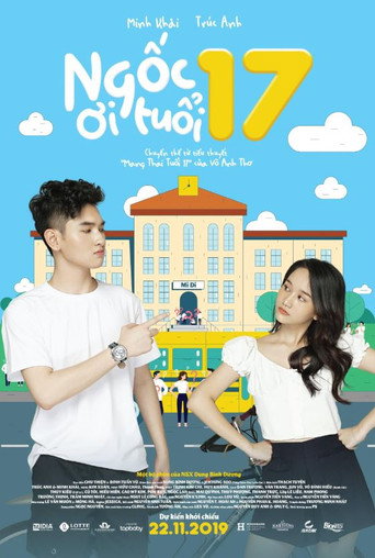Ngốc Ơi Tuổi 17 movie poster