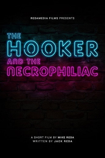 The Hooker and the Necrophiliac movie poster