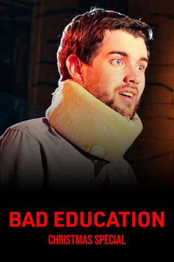 Bad Education: Christmas Special movie poster