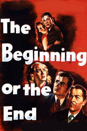 The Beginning or the End movie poster