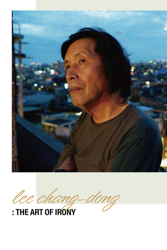 Lee Chang-dong: The Art of Irony movie poster