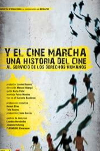 Y el cine marcha movie poster