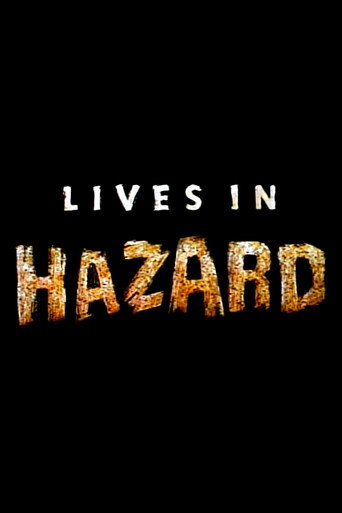Lives in Hazard movie poster