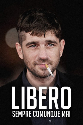 LIBERO sempre comunque mai movie poster