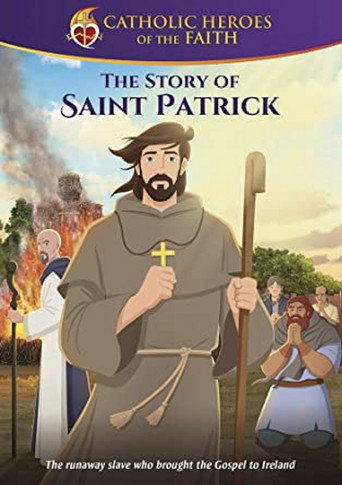 Torchlighters: The St. Patrick Story movie poster