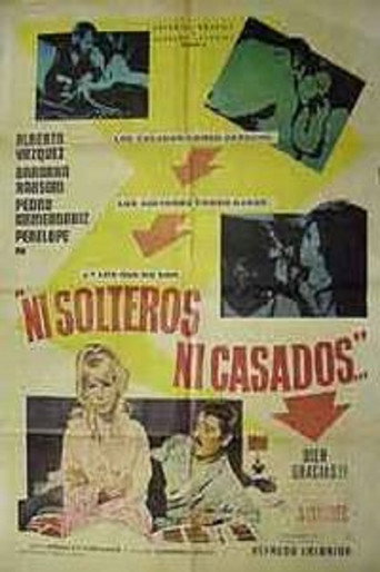 Ni solteros, ni casados movie poster