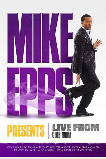 Mike Epps Presents: Live from Club Nokia movie poster