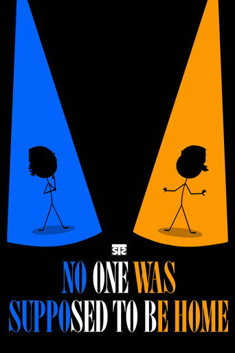 No One Was Supposed to Be Home movie poster