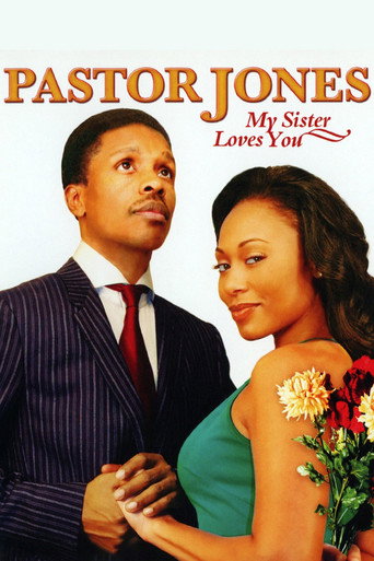 Pastor Jones: My Sister Loves You movie poster