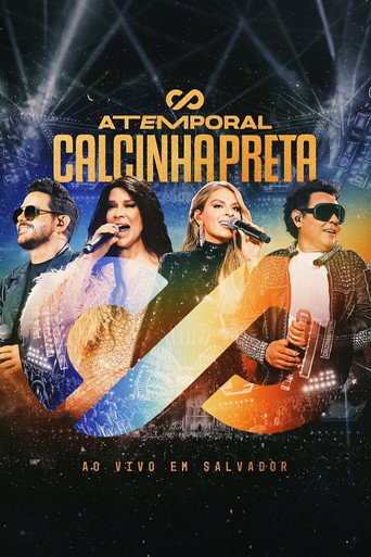 Calcinha Preta - Atemporal (Ao Vivo em Salvador) movie poster