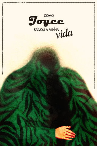 Como Joyce salvou a minha vida movie poster