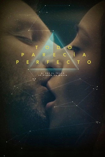 Todo parecía perfecto movie poster