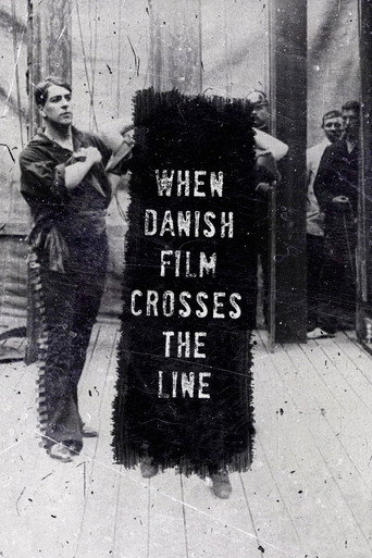 When Danish Film Crosses the Line movie poster