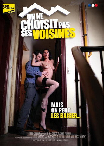 On ne choisit pas ses voisines movie poster