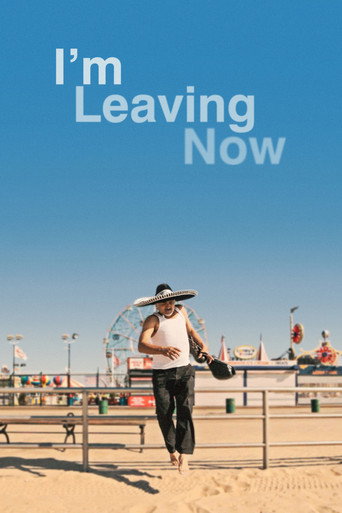 I'm Leaving Now movie poster