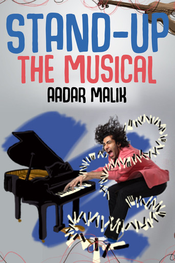 Stand Up the Musical by Aadar Malik movie poster