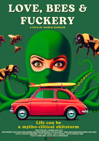 Love, Bees and Fuckery movie poster