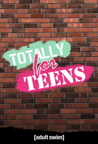 Totally for Teens movie poster