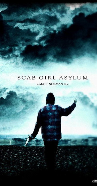 Scab Girl Asylum movie poster
