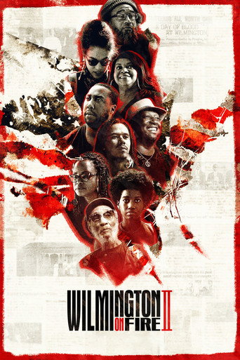 Wilmington on Fire: Chapter II movie poster