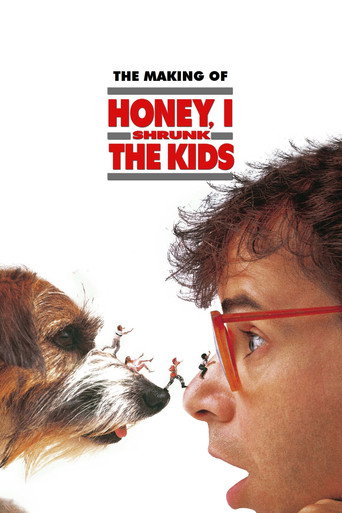 The Making of Honey, I Shrunk the Kids movie poster