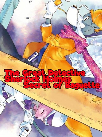 The Great Detective Sherlock Holmes - Secret of Baguette movie poster