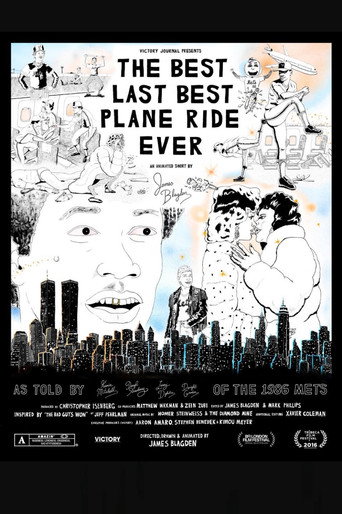 The Best Last Best Plane Ride Ever movie poster
