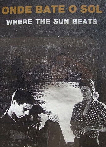 Where the Sun Beats movie poster