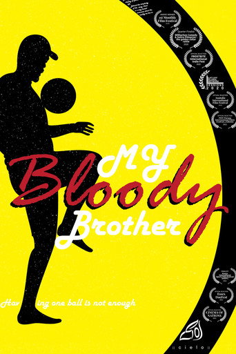 My Bloody Brother movie poster