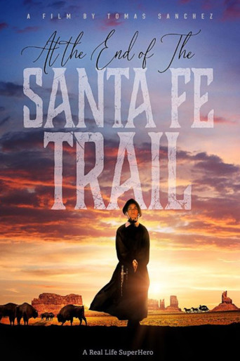 At the End of the Santa Fe Trail movie poster