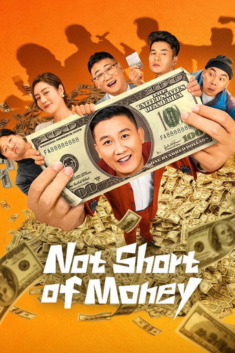 Not Short of Money movie poster