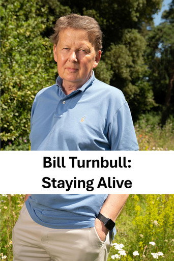 Bill Turnbull: Staying Alive movie poster