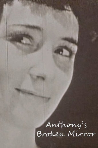 Anthony's Broken Mirror movie poster